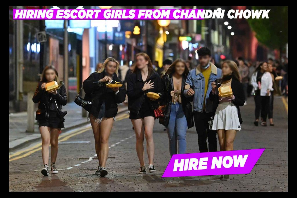 Why Chandni Chowk Delhi Escorts are called Cheap Call Girls